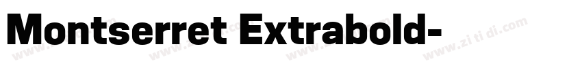 Montserret Extrabold字体转换